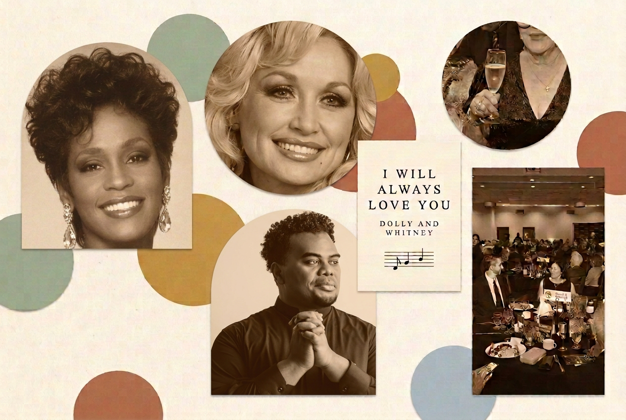 Editorial collage for the 2027 gala: sepia portraits of Whitney Houston and Dolly Parton above a portrait of Music & Artistic Director Anthony Parnther, with photographs of a champagne toast and a gala ballroom, and a cream title card reading “I Will Always Love You · Dolly and Whitney”
